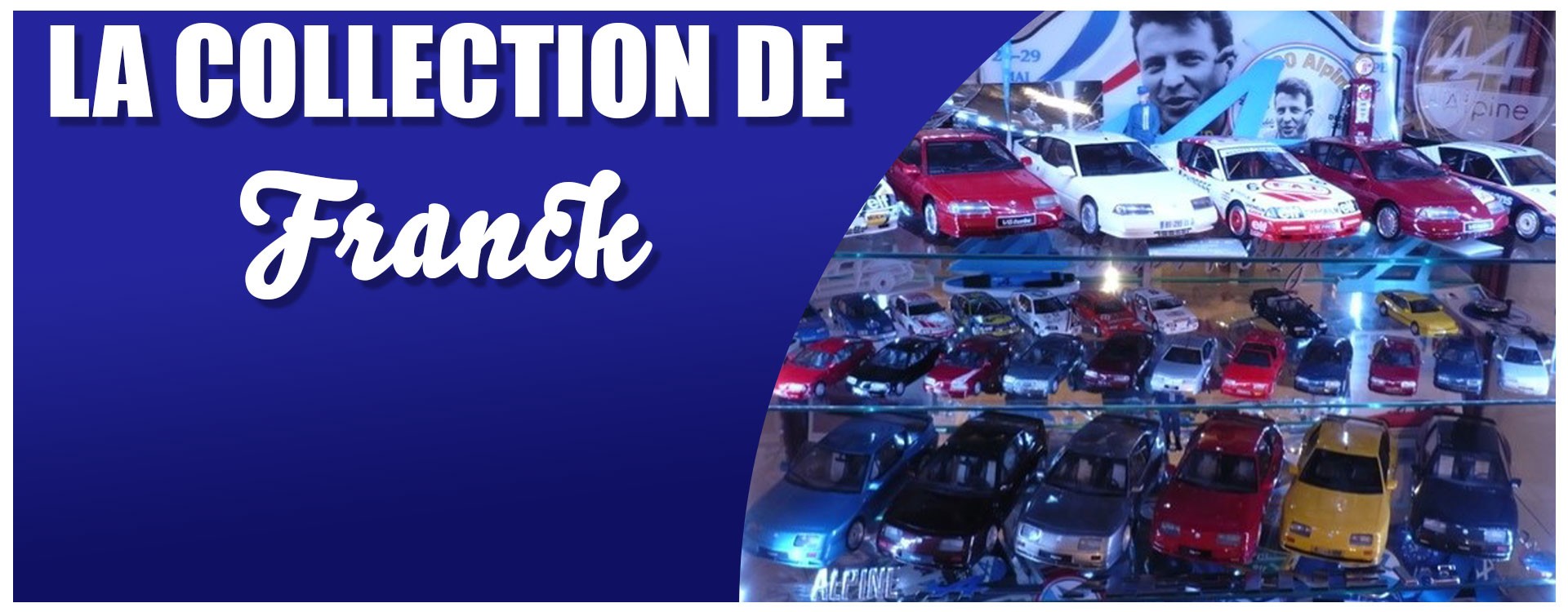 La collection de Frank