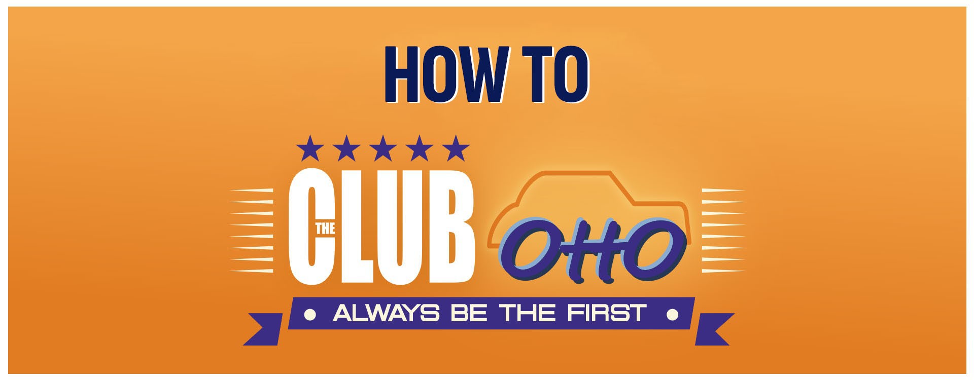 The Club OttO's how to